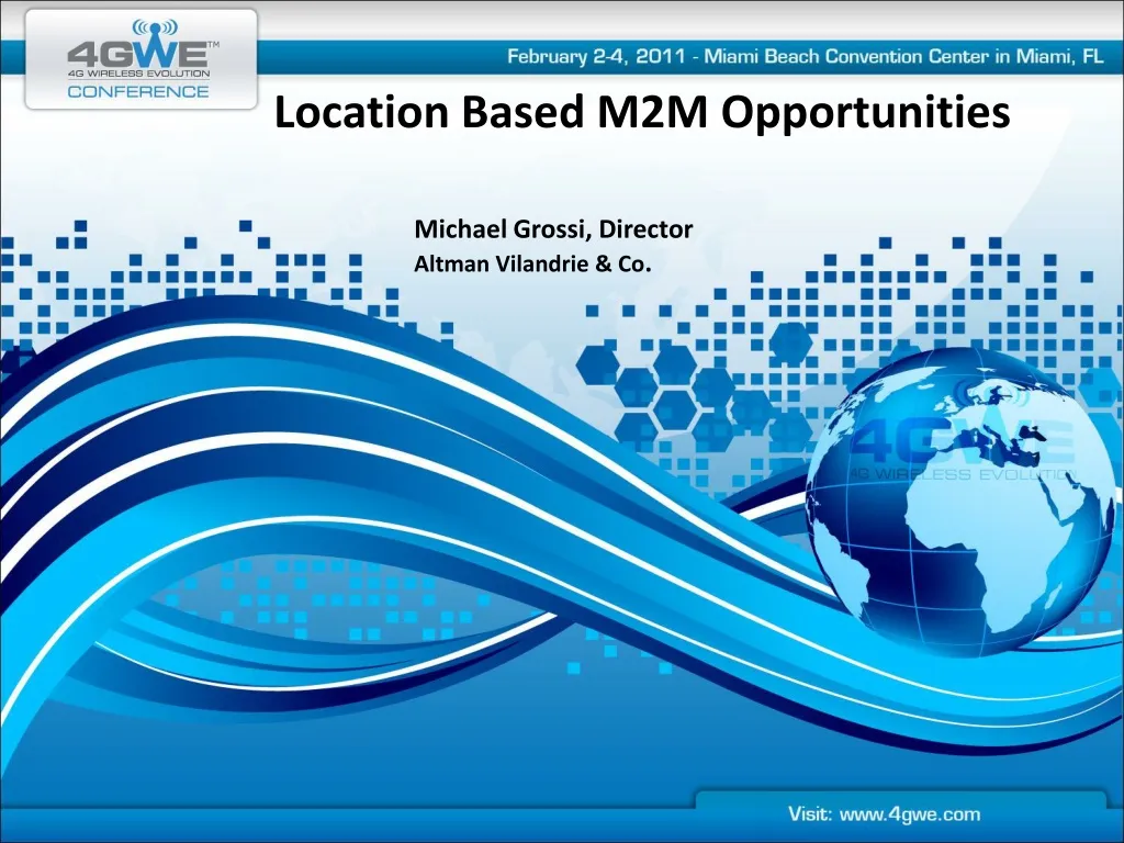 location based m2m opportunities