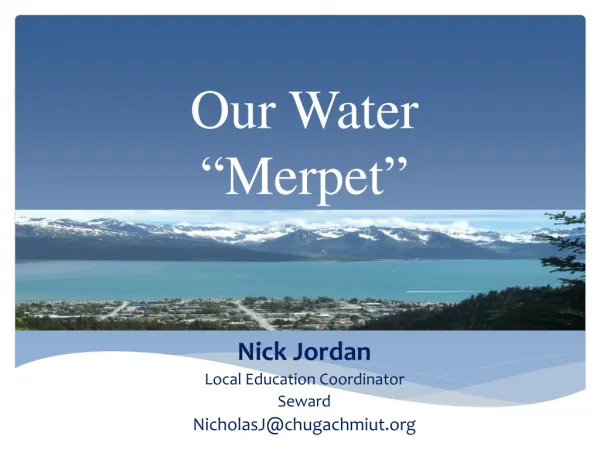 Our Water “ Merpet ”