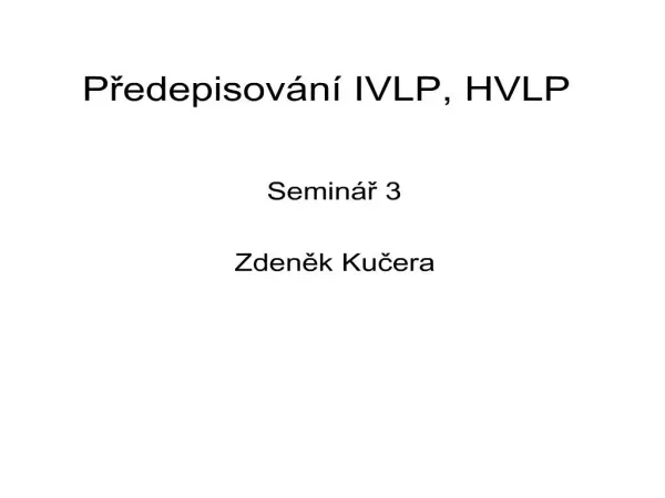Predepisov n IVLP, HVLP