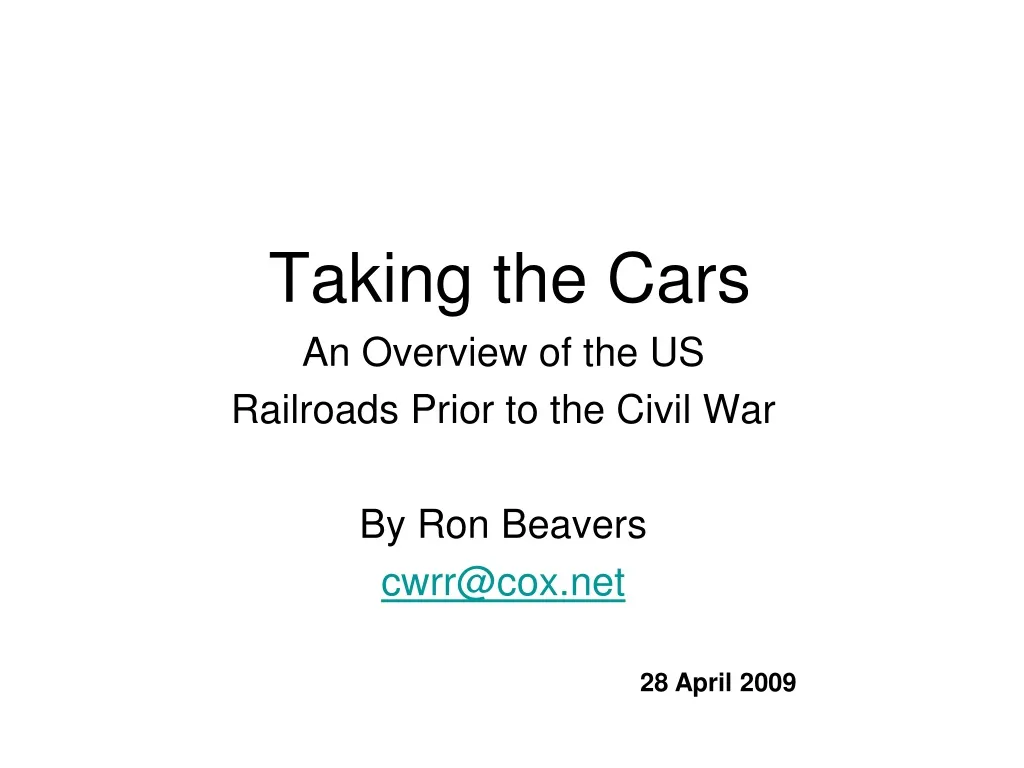 taking the cars an overview of the us railroads