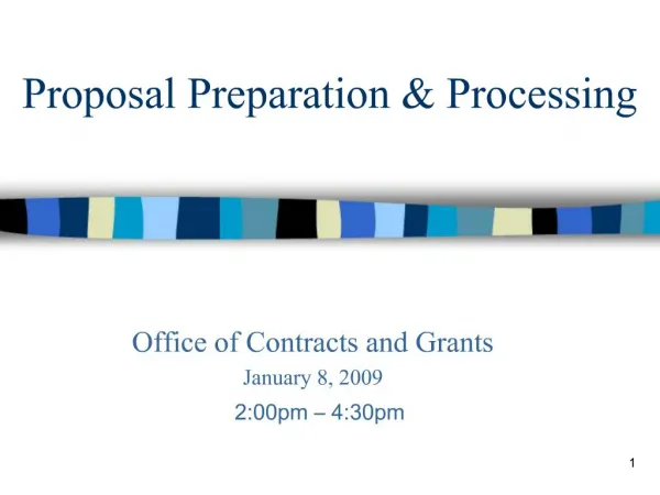 Proposal Preparation Processing