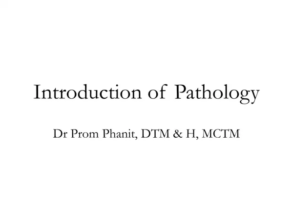 Introduction of Pathology