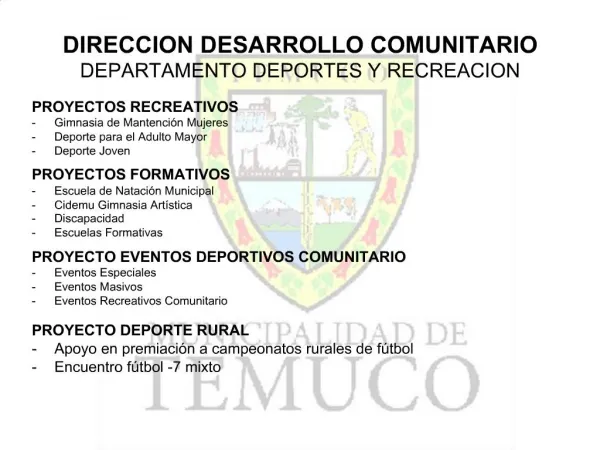 DIRECCION DESARROLLO COMUNITARIO DEPARTAMENTO DEPORTES Y RECREACION