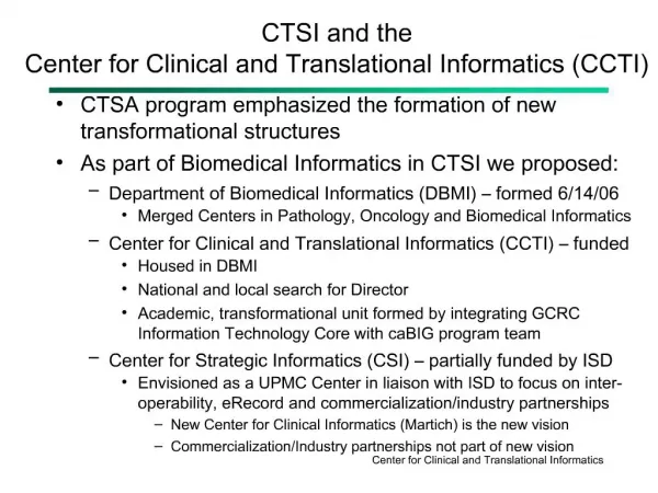 CTSI and the Center for Clinical and Translational Informatics CCTI