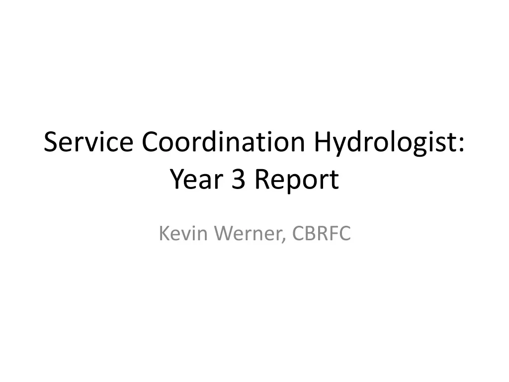 service coordination hydrologist year 3 report