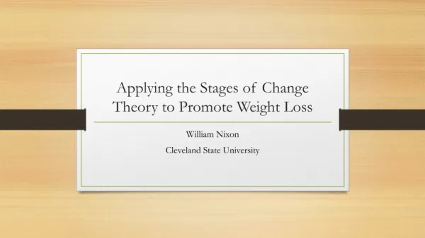 Applying the Stages of Change Theory to Promote Weight Loss