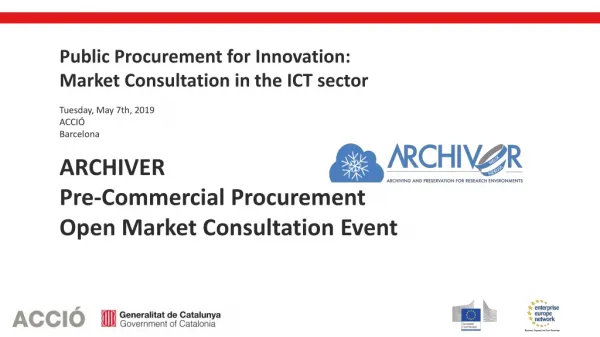 Public Procurement for Innovation: Market Consultation in the ICT sector Tuesday, May 7th, 2019