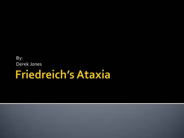 Friedreich s Ataxia