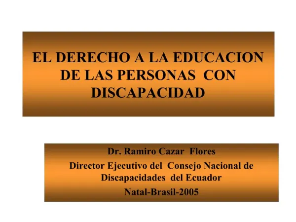 EL DERECHO A LA EDUCACION DE LAS PERSONAS CON DISCAPACIDAD