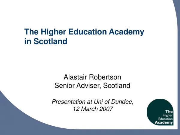 The Higher Education Academy in Scotland