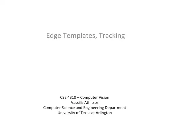 Edge Templates, Tracking