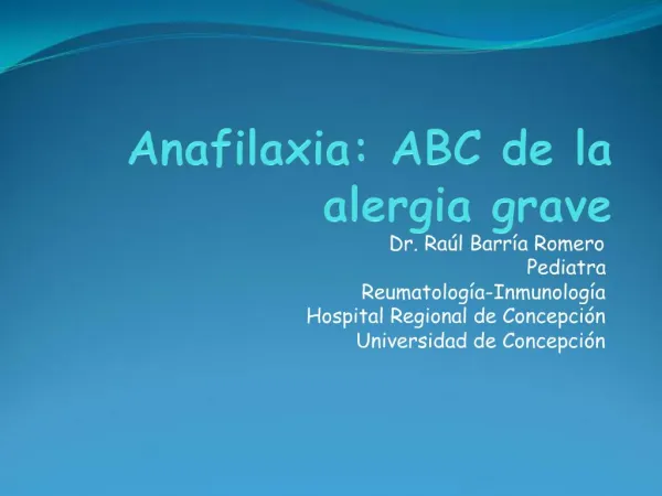 Anafilaxia: ABC de la alergia grave