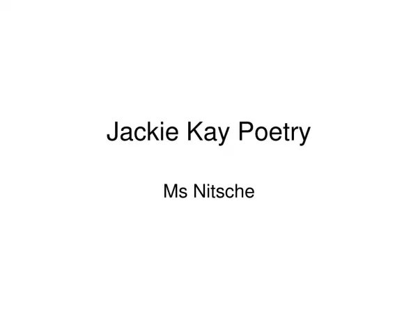 Jackie Kay Poetry