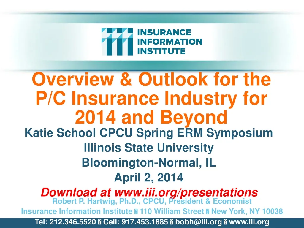overview outlook for the p c insurance industry for 2014 and beyond