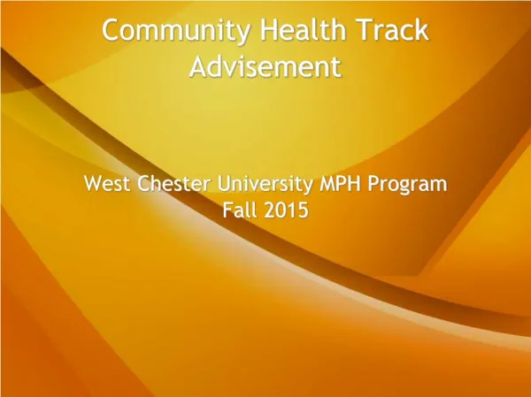 Community Health Track Advisement