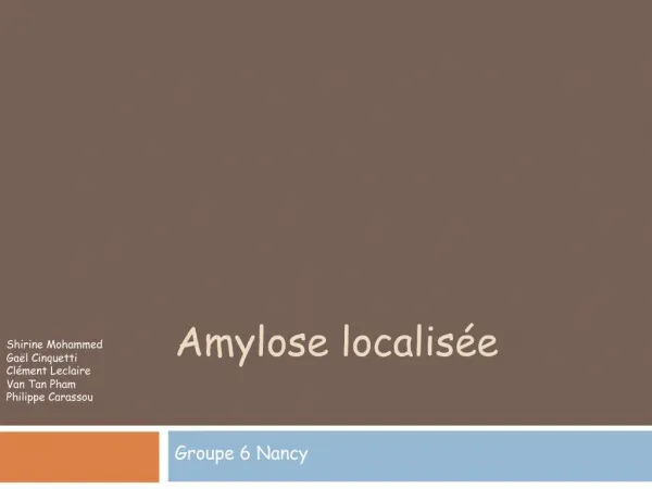 Amylose localis e