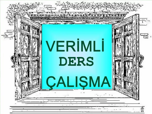 VERIMLI DERS ALISMA