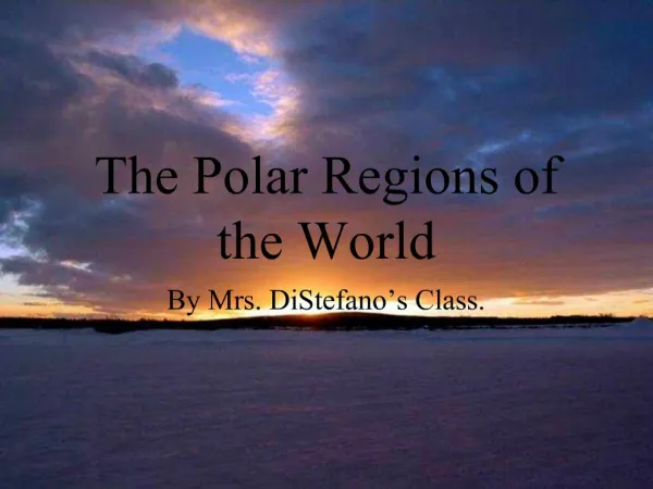 The Polar Regions of the World