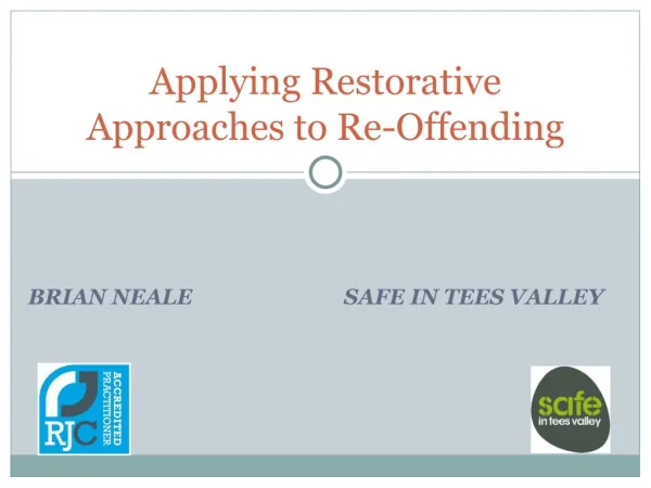 Applying Restorative Approaches to Re-Offending