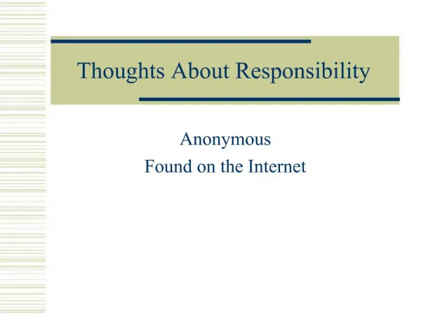 Thoughts About Responsibility