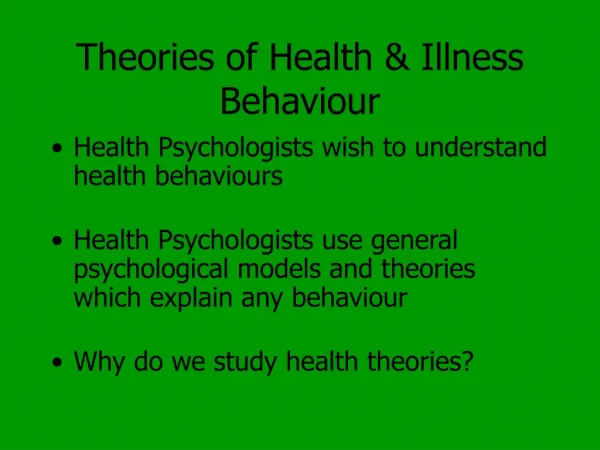Theories of Health &amp; Illness Behaviour