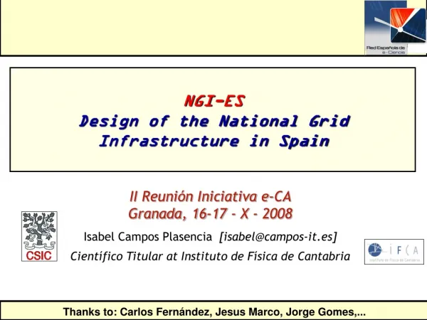 NGI-ES Design of the National Grid Infrastructure in Spain