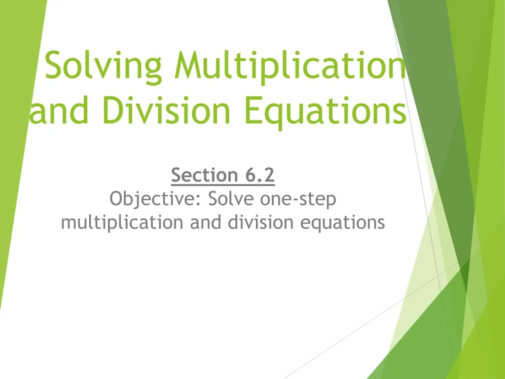 solving multiplication and division equations