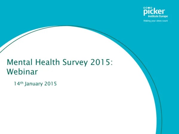 Mental Health Survey 2015: Webinar