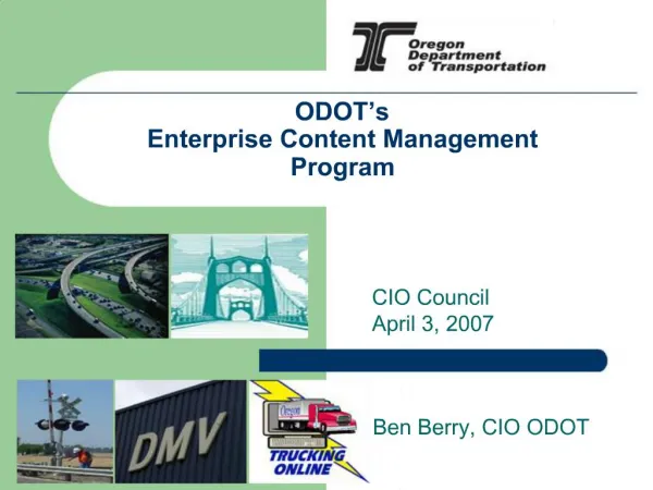 ODOT s Enterprise Content Management Program