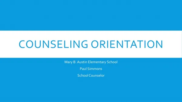 Counseling Orientation