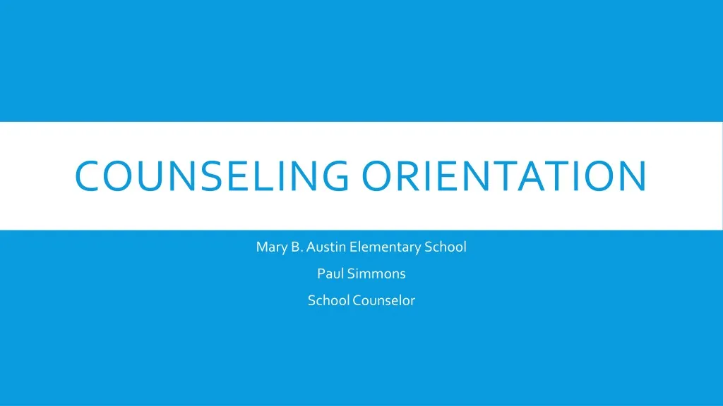 counseling orientation