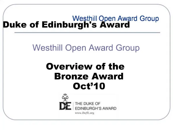Westhill Open Award Group