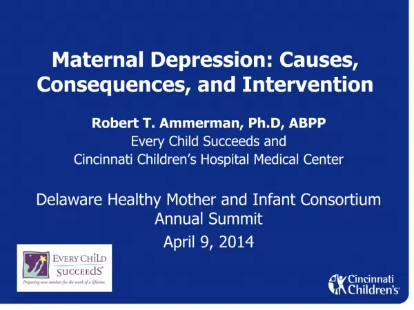 Maternal Depression: Causes, Consequences, and Intervention