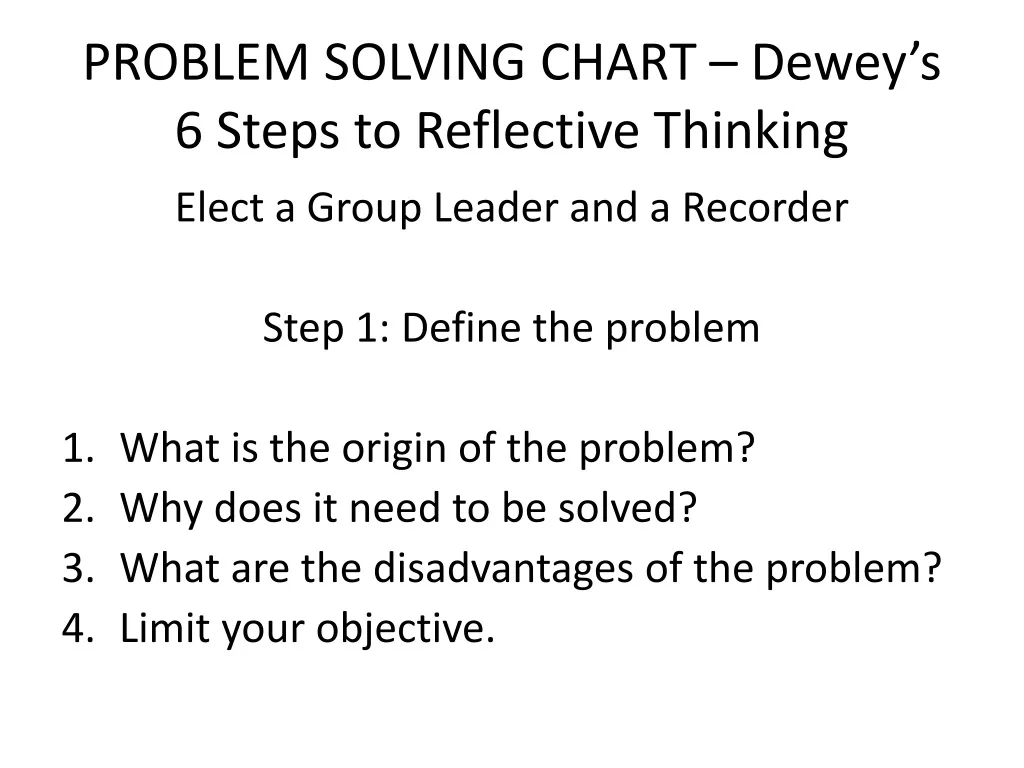 problem solving chart dewey s 6 steps to reflective thinking