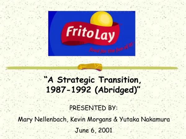 A Strategic Transition, 1987-1992 Abridged