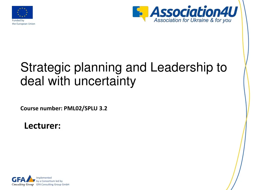 strategic planning and leadership to deal with uncertainty course number pml02 splu 3 2