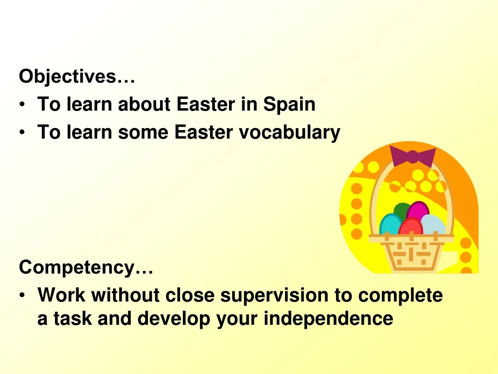 objectives to learn about easter in spain