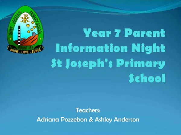Year 7 Parent Information Night St Josephs Primary School