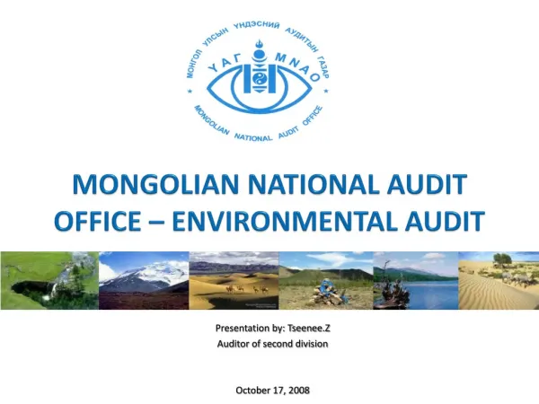 MONGOLIAN NATIONAL AUDIT OFFICE – ENVIRONMENTAL AUDIT