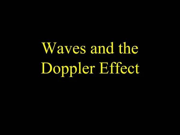 Waves and the Doppler Effect