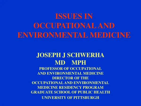 issues in occupational and environmental medicine