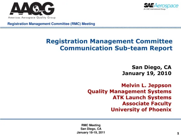 Registration Management Committee Communication Sub-team Report
