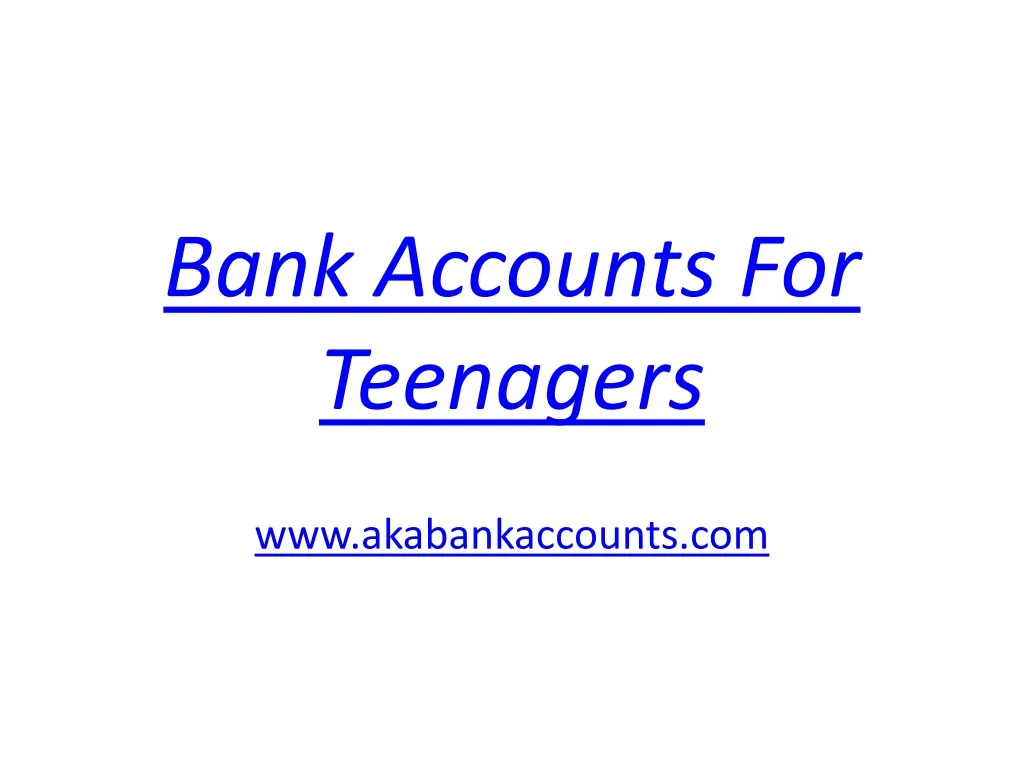bank accounts for teenagers