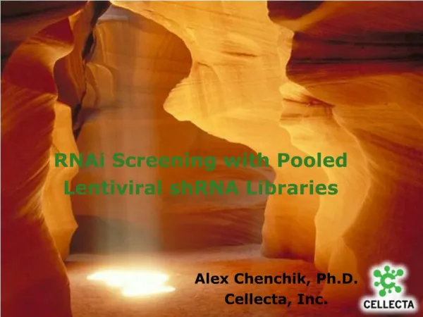 RNAi Screening with Pooled Lentiviral shRNA Libraries
