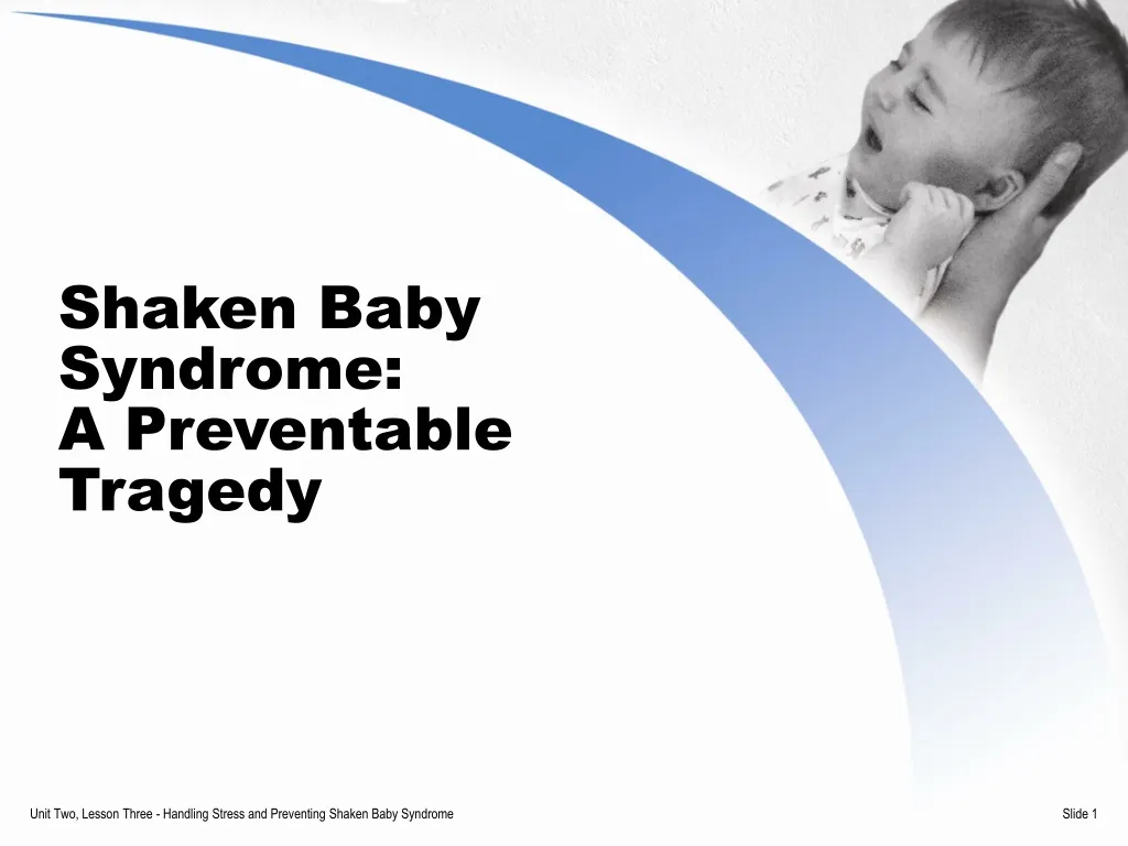 shaken baby syndrome a preventable tragedy