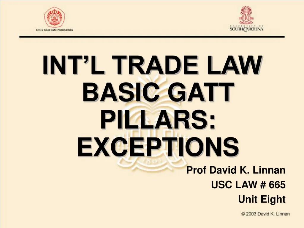 int l trade law basic gatt pillars exceptions