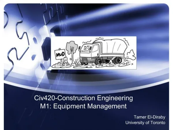 Civ420-Construction Engineering M1: Equipment Management