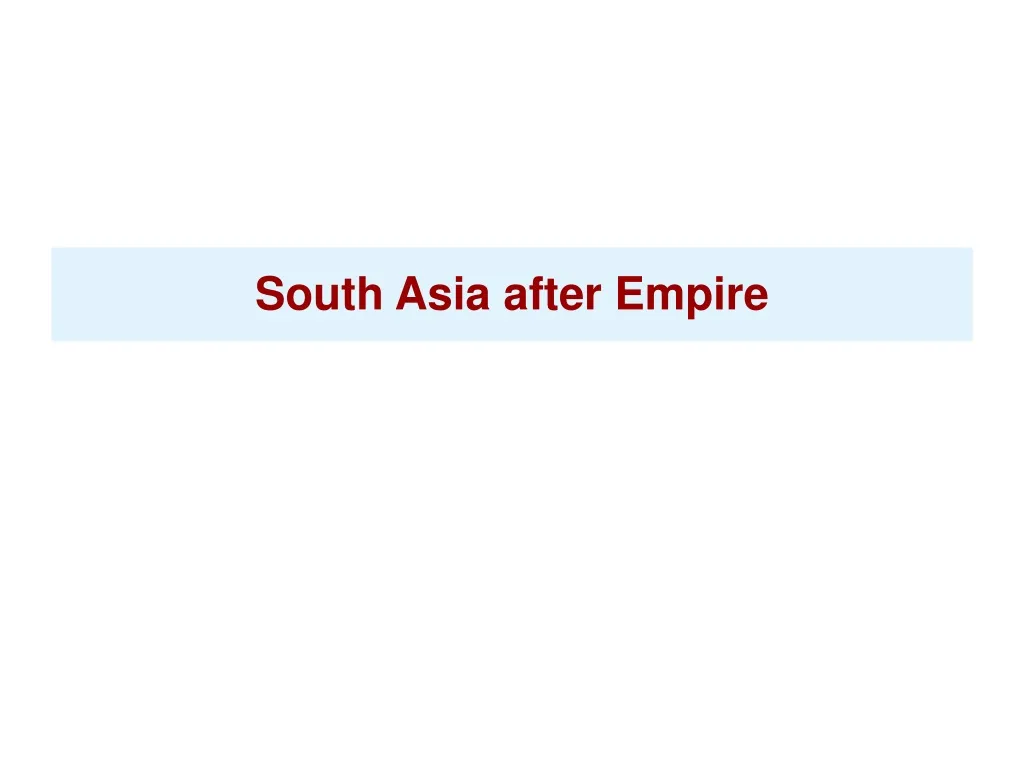 south asia after empire
