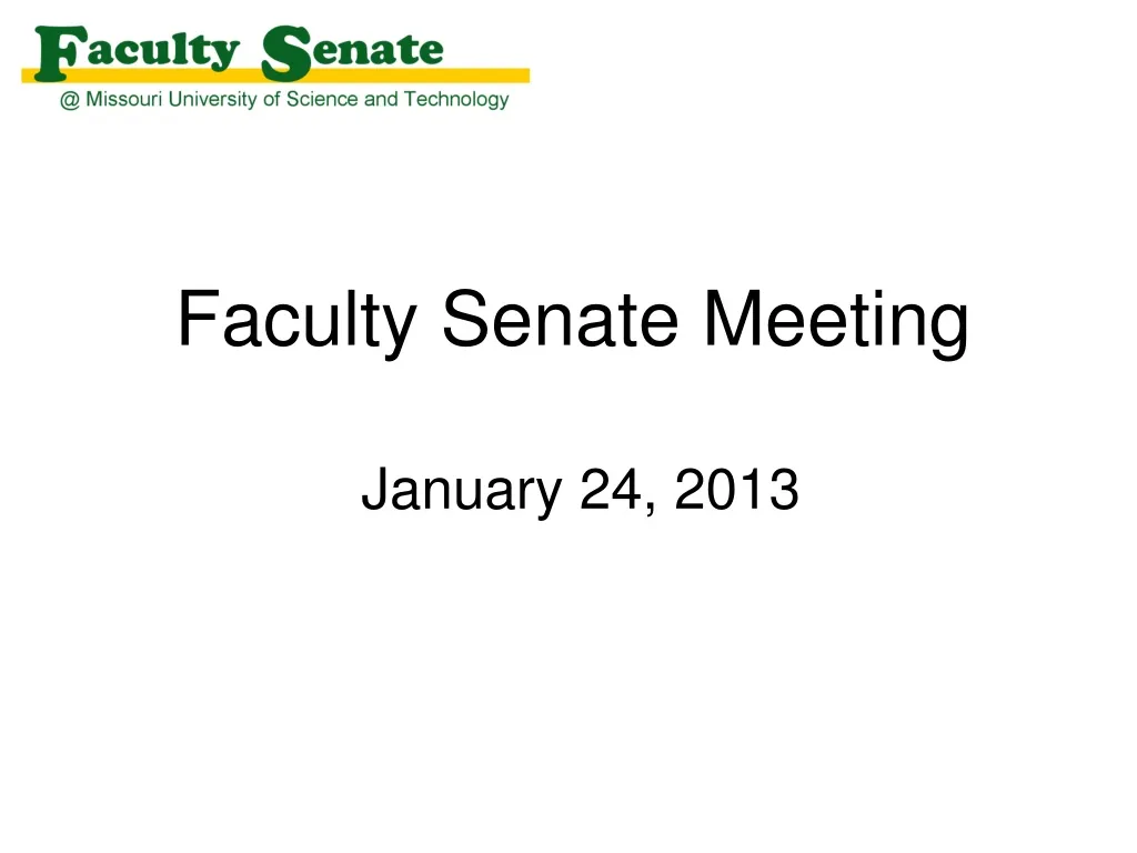 faculty senate meeting january 24 2013
