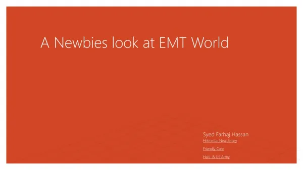 A Newbies look at EMT World